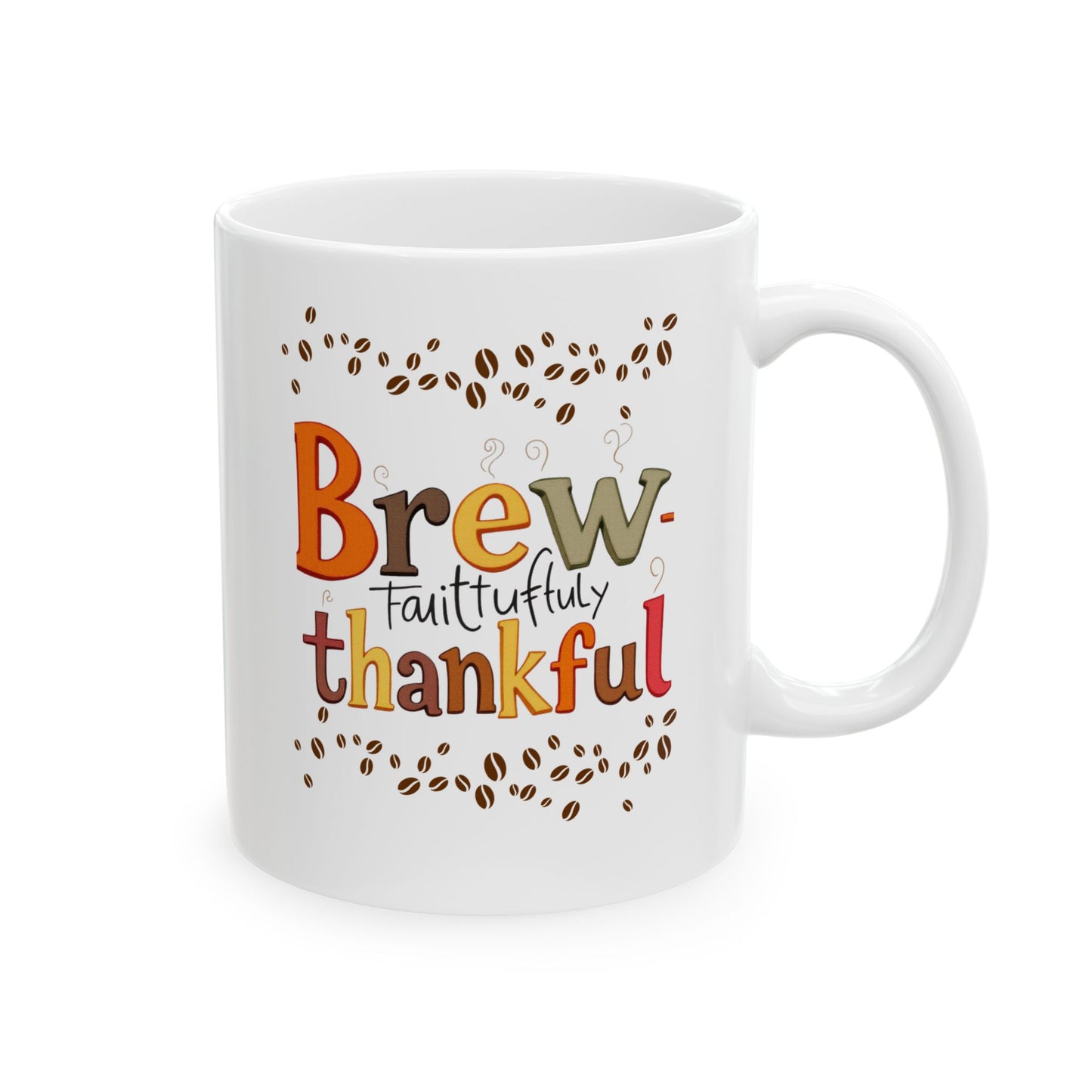 Thankful Brew Ceramic Mug - Cozy Coffee Cup, Gratitude Gift, Fall Decor, Coffee Lover, Autumn Mug